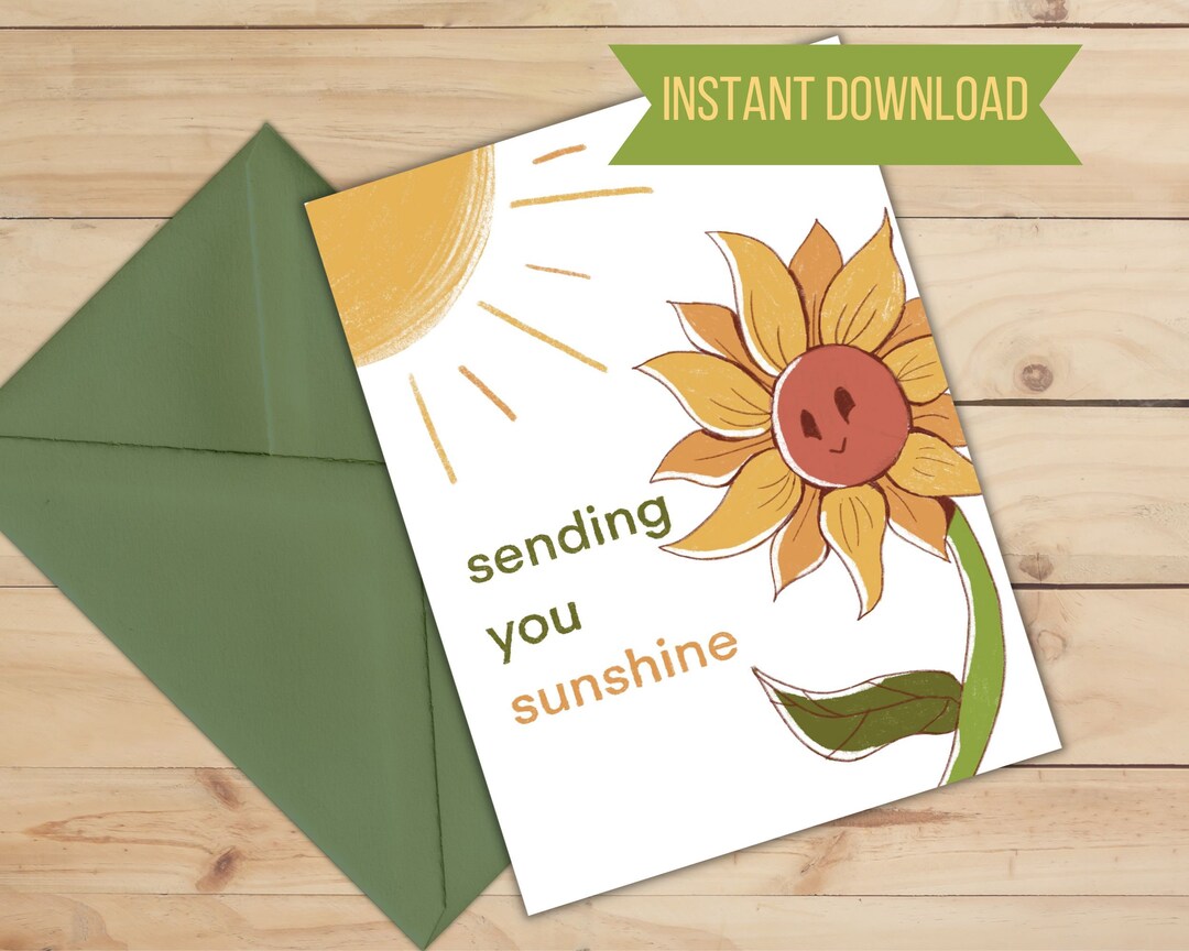 Sending You Sunshine Printable Greeting Card Get Well Soon Sunflower ...