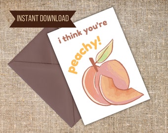 Fruit Pun Anniversary Card Romantic Card Peach Pun Greeting Card Digital Download Printable Greeting Card DIY At Home 5x7 Instant Download