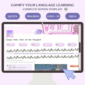 May include: A tablet screen shows a language learning template with the text "Gamify Your Language Learning." The interface includes sections for Quests, Progress, Coins + XP, and Arena. The screen displays a pixelated town scene titled "Lingua Town: Rise of the Polyglot."