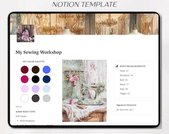 May include: A digital sewing studio Notion template displayed on a tablet. The screen shows a color palette, body measurements, and a vintage sewing machine illustration. Text includes "Sewing Studio Notion Template" and "My Sewing Workshop."