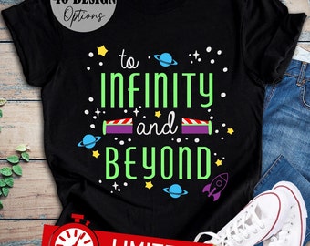 To Infinity And Beyond Toy Story Shirt, Buzz Lightyear Shirt Buzz And Woody Toy Story Disney World Shirt Disney To Infinity And Beyond Shirt
