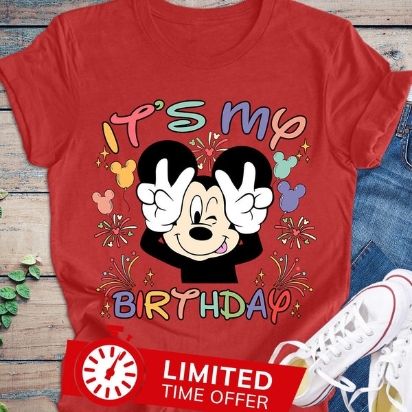 It's My Birthday Mickey Mouse Shirt, Mickey Birthday Shirt, Disney Birthday Boy Matching Family Birthday Party Shirt, Disneyland Birthday