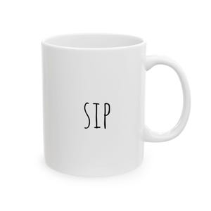 Sip Ceramic Mug 11oz