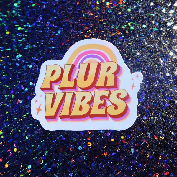 Holo Plur Vibes Sticker | EDM Holo Sticker, Weatherproof Vinyl Sticker for Raves, for Macbook Pro, for Water Bottle, for Car Bumper