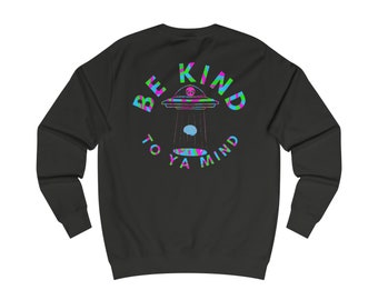 Be Kind To Ya Mind Sweatshirt - blue, pink, green