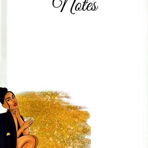 May include: A digital illustration of a woman with dark skin and long black hair, wearing a black blazer and holding a glass of liquid. She is sitting on a gold glitter background with the word "Notes" at the top of the page.