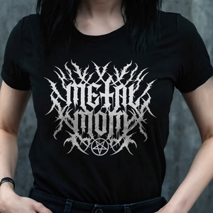 Metal Mom Tshirt Black Metal T Shirt Heavy Metal Tee Mom Geschenk Tshirt Gothic Muttertagsgeschenk Metall Geburtstagsgeschenk Rock Mom T-Shirt Goth Tee