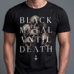 Black Metal Until Death Skull Tshirt Gothic Clothing Devil Tee Dark Metal Clothing Behemoth Graphic Occult Wear Heavy Metal Festival Tee
