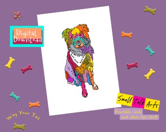 Tarjeta de felicitación de perro colorida imprimible "Wag Your Tail" más sobre personalizado, tarjeta de descarga instantánea 5X7, tarjeta de felicitación con perro caprichoso