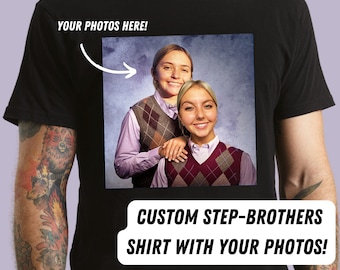 EXPRESS SHIPPING Custom Step-Brothers Shirt | Step-Brothers Movie | Shirts for Men | Gifts for Men | Gifts for Friend