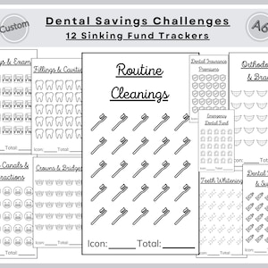 May include: A set of 12 dental savings challenge trackers. Each tracker features a different dental expense, such as X-rays, fillings, or orthodontics. The trackers are designed to help users save money for dental care.