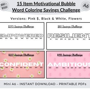 May include: Four printable A6 sized motivational bubble word coloring savings challenge cards. The cards feature the words "Empowered", "Resilient", "Confident", and "Ambitious" with a pink background and white flowers on the "Confident" and "Ambitious" cards. Each card has a savings challenge amount listed at the top and a list of pound amounts at the bottom.