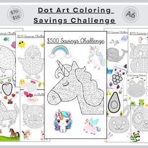 May include: A set of printable dot-to-dot coloring pages featuring various animals, including a unicorn, a cow, a fish, a chick, a horse, a cat, a panda, a frog, a whale, an avocado, and a strawberry. Each page includes a savings challenge amount, such as $70, $210, $500, $710, and $1000. The pages are designed for children to color and complete the dot-to-dot activity.