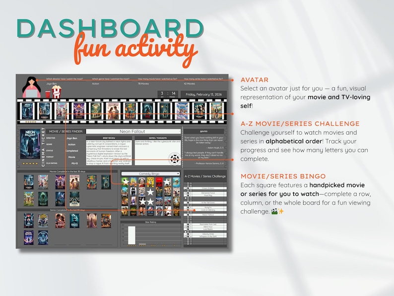 May include: A digital dashboard with the text "DASHBOARD fun activity" in teal and orange. The dashboard includes sections for tracking movies and series, with an avatar selection, an A-Z movie challenge, and a movie bingo game.