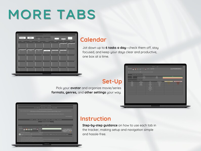 May include: Image showing three laptop screens displaying different sections of a digital planner. The sections include a calendar, setup options, and instructions. Text on the image reads "More Tabs".