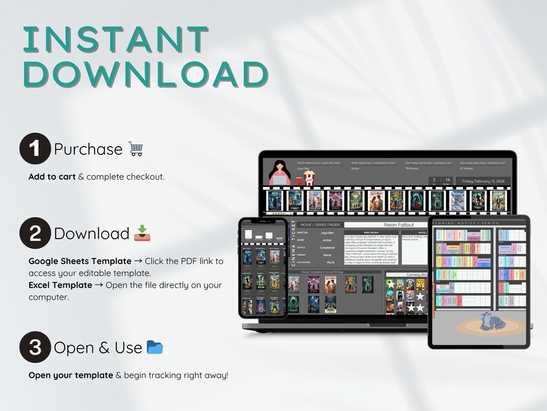 May include: A digital product template displayed on a laptop, phone, and tablet. The screens show a movie tracker interface. The image includes the text "INSTANT DOWNLOAD" and instructions for purchase, download, and use.