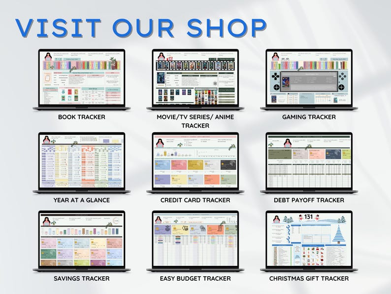 May include: A collection of laptop screens displaying various digital trackers. The screens showcase trackers for books, movies, gaming, finances, and Christmas gifts. The text "VISIT OUR SHOP" is at the top in blue.