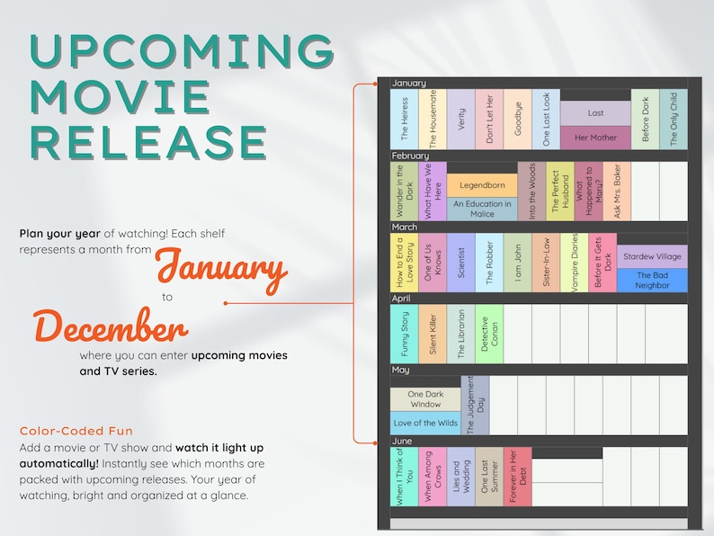 May include: A colorful movie release calendar with titles listed by month from January to December. The calendar includes text that says "Upcoming Movie Release" and "Color-Coded Fun".