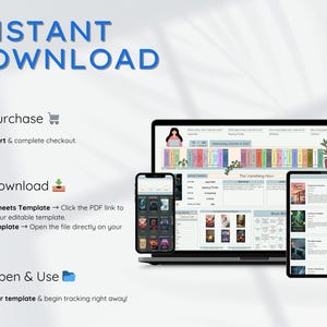 May include: An advertisement for an instant download template, featuring a laptop, tablet, and smartphone displaying a book tracker. The text reads "INSTANT DOWNLOAD" and provides instructions for purchase, download, and use.