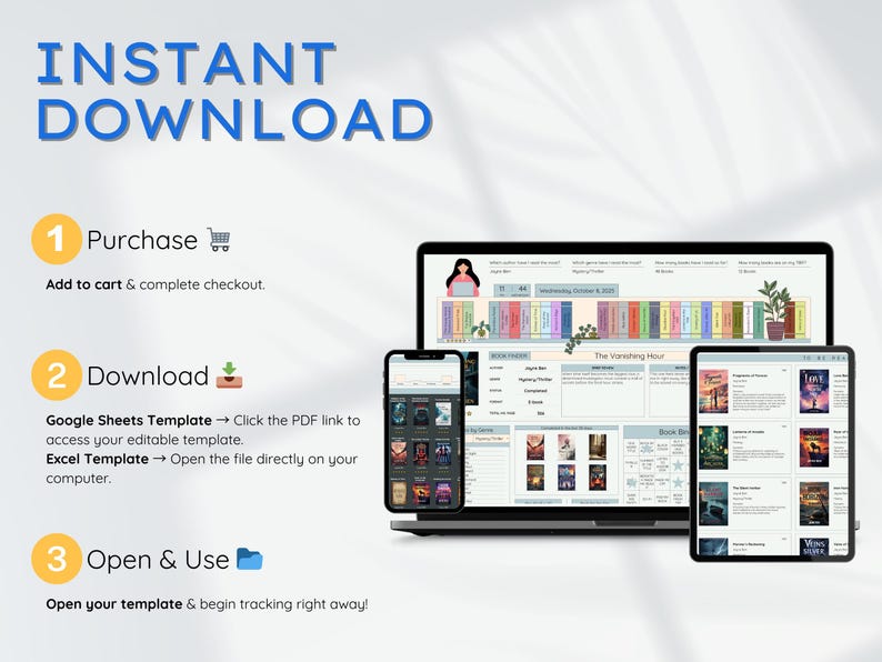 May include: An advertisement for an instant download template, featuring a laptop, tablet, and smartphone displaying a book tracker. The text reads "INSTANT DOWNLOAD" and provides instructions for purchase, download, and use.