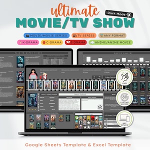 May include: Three laptops displaying a movie and TV show database template. The title "Ultimate Movie/TV Show" is at the top, with options for different formats. Icons indicate easy access, lifetime access, and any device compatibility. The template is for Google Sheets and Excel.