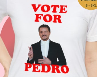Vote For Pedro Pascal Graphic Tee