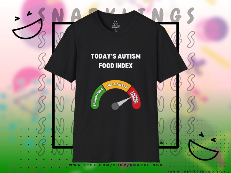 Autism Food Index Graphic Tee Oddly Specific Autistic Shirt, Neurodivergent Tee, The Tism T-shirt, Chicken Tenders Design Black