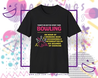Camiseta gráfica "No hay mejor deporte que los bolos" / Camiseta divertida de bolos para hombre/mujer, regalo para aficionados a los bolos, camiseta de bolos, regalo para jugadores de bolos, liga de bolos