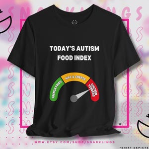 Camiseta gráfica del Índice de Alimentos para el Autismo / Camiseta autista peculiarmente específica, camiseta neurodivergente, camiseta Tism, diseño de tiras de pollo imagen 1
