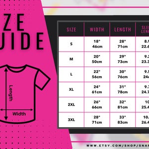 May include: Size chart for a t-shirt with measurements in inches and centimeters. The chart shows the size, width, length, and sleeve length for sizes S, M, L, XL, 2XL, and 3XL.