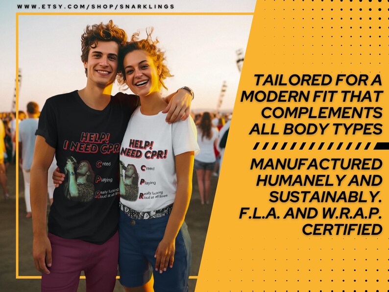 May include: Two people wearing black and white t-shirts with the text "HELP! I NEED CPR!" printed on them. The text is in red and black. The shirts are tailored for a modern fit that complements all body types. The shirts are manufactured humanely and sustainably. F.L.A. and W.R.A.P. certified.