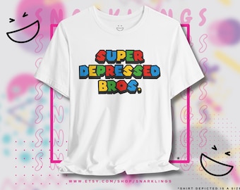 Super Depressed Bros Graphic Tee | Mario and Luigi Shirt, Depressed Bros Shirt, Dark Humor Tee, Funny Mario Shirt