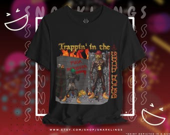 Trappin' in The Sixth House Graphic Tee | Funny Morrowind T-Shirt, Elder Scrolls Shirt, Nerevarine, Dagoth Ur, Almalexia, Vivec, Telvanni