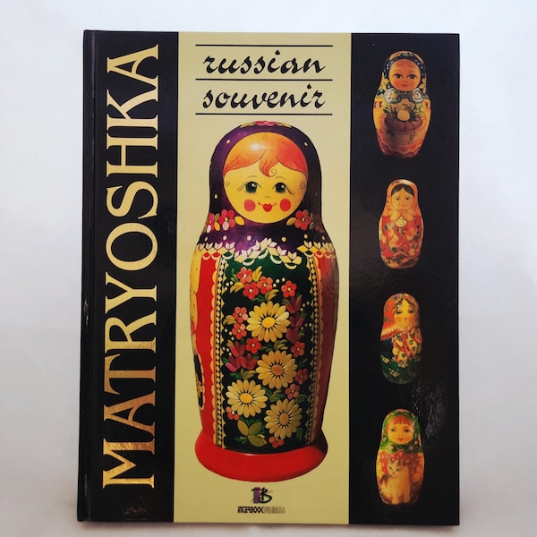 The  Matryoshka Book By Soloviova L.N.