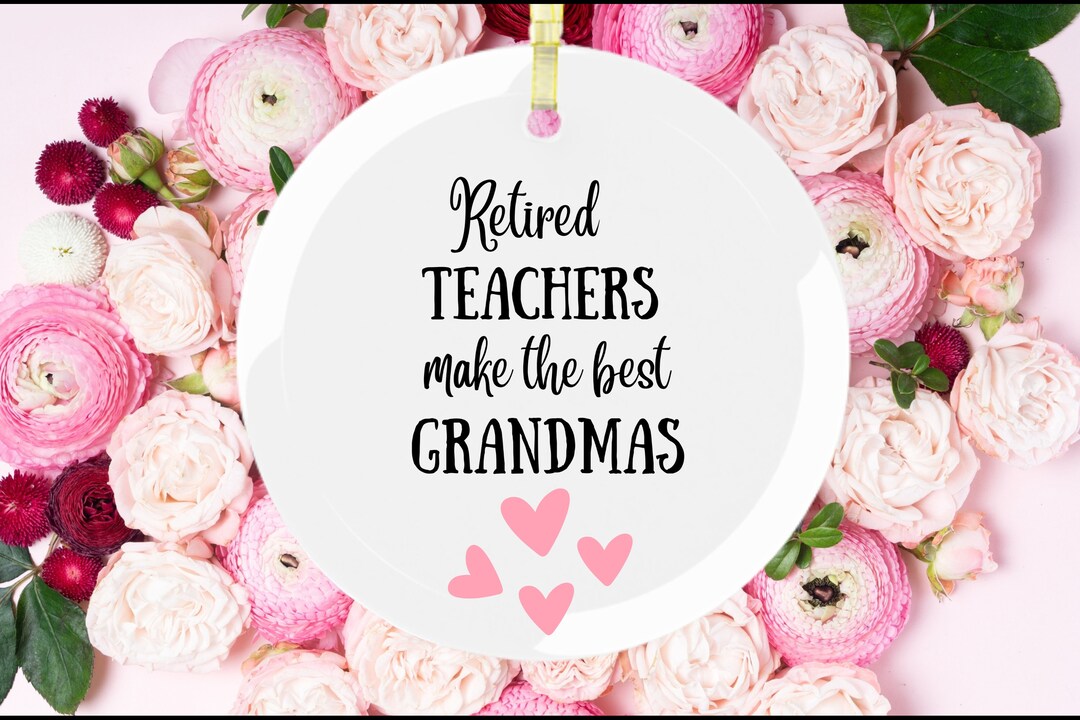 Retired Teacher Grandma Gift, Gift for Retired Teacher, Gift for