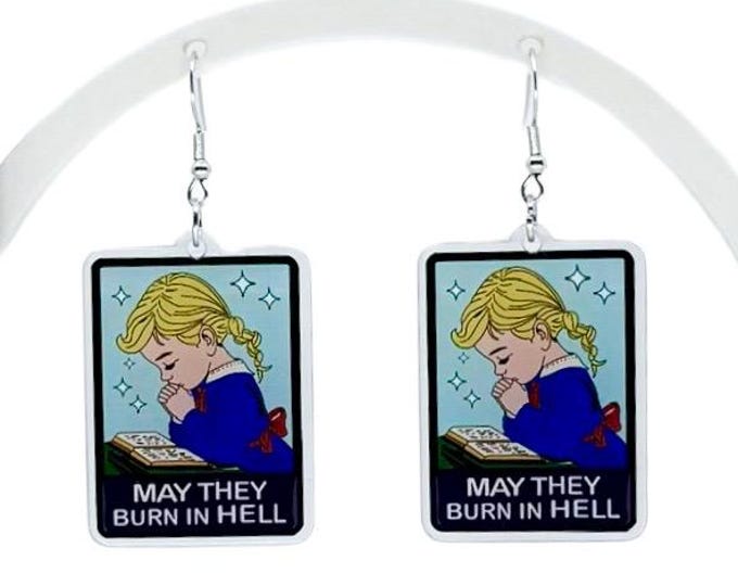 Horror Earrings, Burn In Hell, Sass Earrings