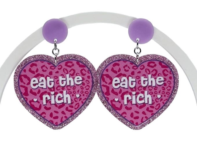 Eat The Rich Earrings,Attitude, Statement Earrings