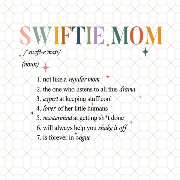 Swiftie Mom Definition Png, Swiftie Mom Like Regular Moms Just Cooler Png,  Swiftie Moms Club Png, Mothers Day Gift For Mom Mama Mommy