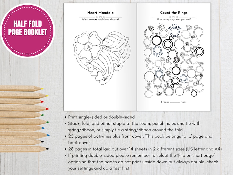 May include: A printable half-fold booklet with coloring pages for kids. The booklet features a heart mandala coloring page and a count the rings activity. The text on the cover reads "Half Fold Page Booklet".