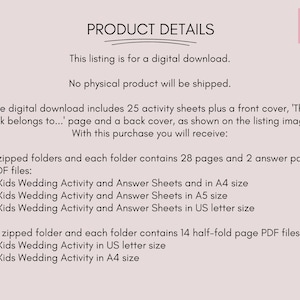 May include: A digital download product details page for printable kids wedding activity sheets. The page lists the contents of the download, including 25 activity sheets, a front cover, a 'This book belongs to...' page, and a back cover. The download also includes 3 zipped folders with 28 pages each and 2 zipped folders with 14 half-fold pages each.
