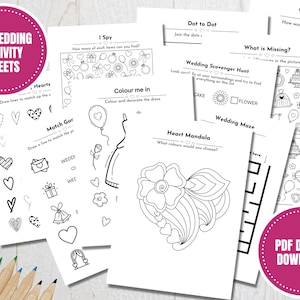 May include: A set of 25 printable wedding activity sheets for kids. The sheets include activities like dot-to-dot, color me in, match the gar, I spy, heart mandala, wedding maze, what is missing, and wedding scavenger hunt. The sheets are black and white and feature a variety of wedding-themed illustrations.