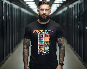 Rack City Shirt - Computer Server Network Rack - Homelab - Sysadmin Engineer