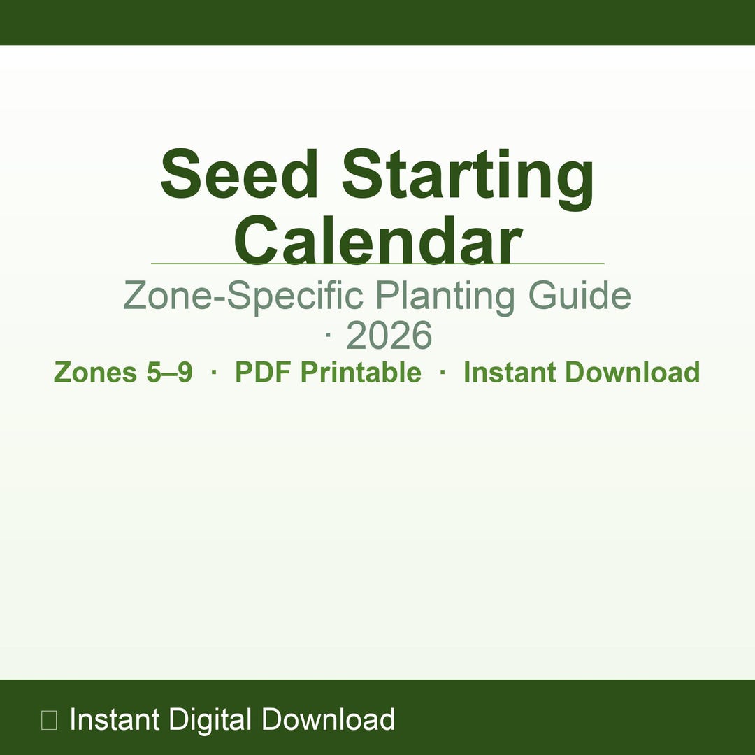 Seed Starting Calendar Printable 2026 | All Zones 5-9 | Vegetable