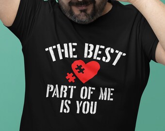 Dad T-Shirt, ""The Best Part of Me"", Geschenk zum Vatertag."