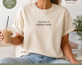 Mentally On Airplane Mode Shirt, Funny Introvert Tee, Aesthetic Minimalist Shirt, Social Battery Low Shirt, Cozy Travel Vibes Gift Apparel