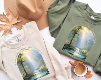 Christliches Sweatshirt Psalm 16: 11, in Ihrer Gegenwart gibt es Fülle der Freude, Glaube Shirt, religiöses Geschenk für Frauen, Bibel Vers Rundhalsausschnitt