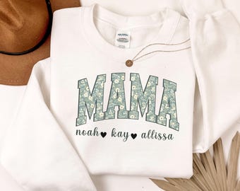 Mama Sweatshirt Personalized, Custom Mom Shirt with Kids Names, Floral Mama Sweatshirt, Mothers Day Gift, Trendy Mama Sweatshirt