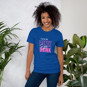 Jag är i min rosa drink-era Unisex t-shirt, plexus t-shirt, rosa drink t-shirt, dam t-shirt
