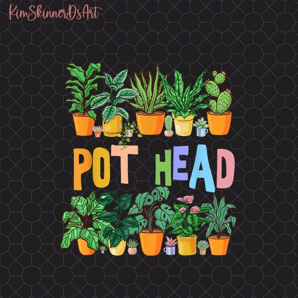 Pot Head Png, Gardening Lover Gift, Plant Lady Png, Plant Lover Png, Gardener Gift, Plant Mom Gift, Mom Life Png, Crazy Plant Lady Png