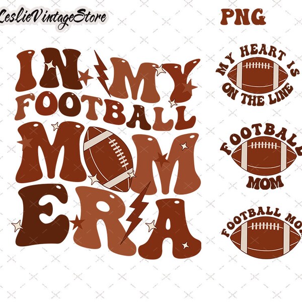 In My Football Mom Era Png, Football Mom Png, Football Mama Png, Football Lovers Png, Sport Mom Lightning Bolt Png, Gift For Mom,Sublimation